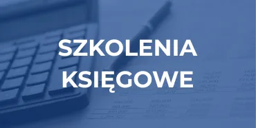 Szkolenia księgowe z dofinansowaniem z KFS 2026 – baner „Szkolenia księgowe” ze zdjęciem kalkulatora na dokumentach