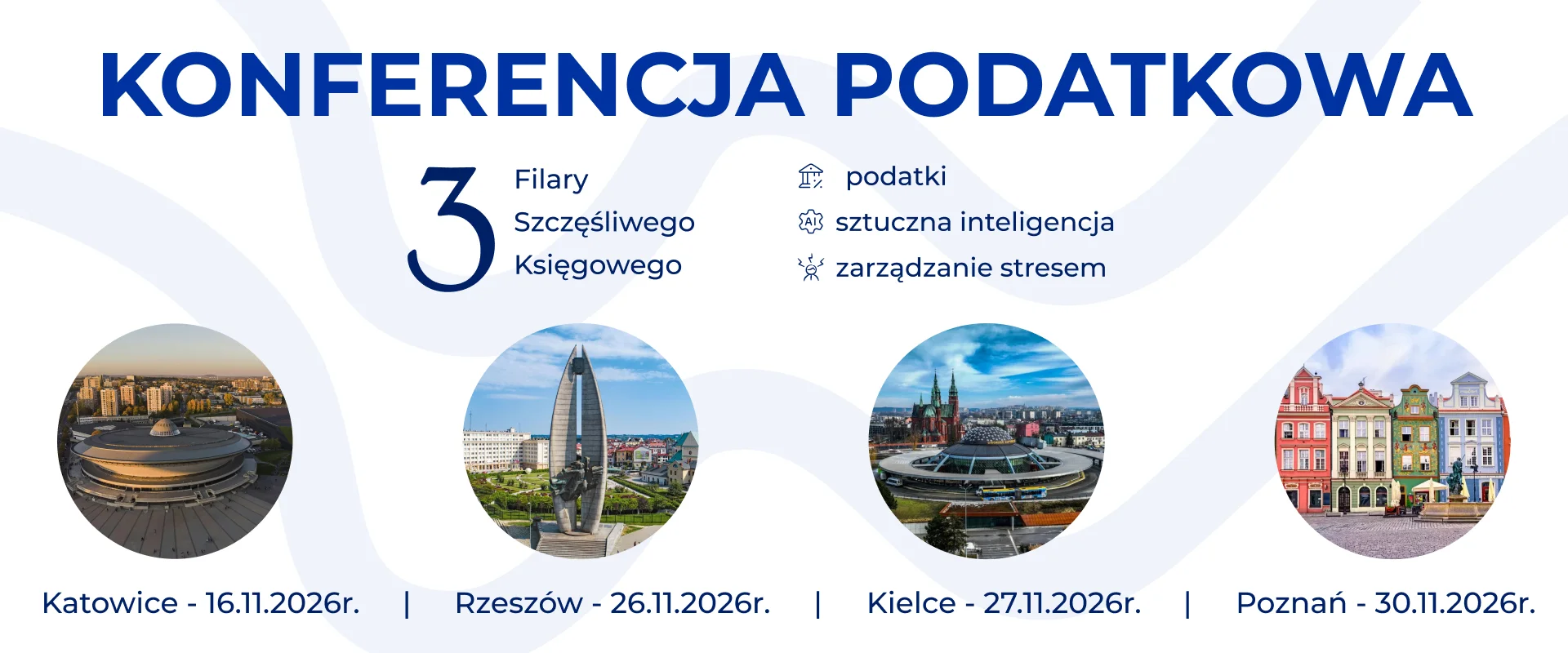Konferencja Podatkowa 2026 – Katowice, Rzeszów, Kielce, Poznań